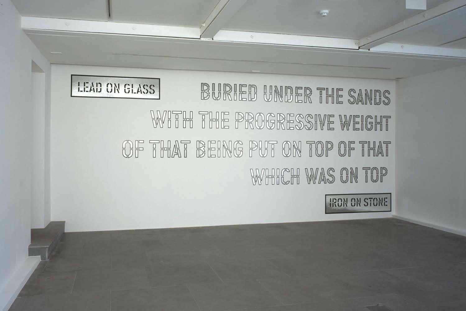 LEAD ON GLASS by LAWRENCE WEINER